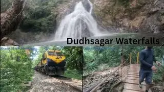 Dudh Sagar Waterfalls Trek | Goa | Goa-Karnataka Border | Western Ghats | India
