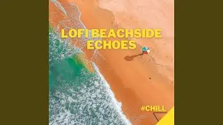 Ripple Rhapsody - Lofi Chill