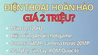 Có 1-2 triệu thì mua máy gì hoàn hảo? | Review chi tiết chiếc máy đáng mua nhất tầm giá 1-2 triệu!!