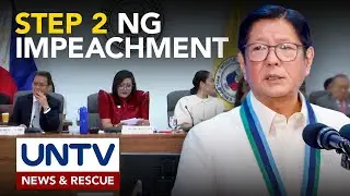 2 impeachment complaints na inihain vs PBBM, idineklarang sufficient in form