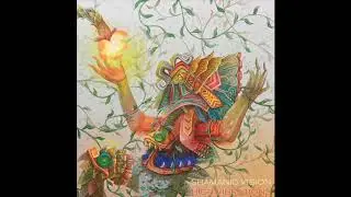 Spaciousness by Shamanic Vision - (Shamanic Downtempo/ World/ Ambient)