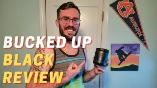 The TOP Pre-workout for 2022 | Bucked UP Black Review