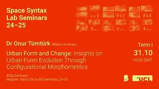 Urban Form and Change: Insights on Urban Form Evolution Through Configurational Morphometrics.