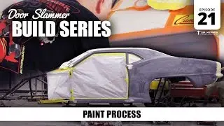 Door Slammer Build: 21 – Paint Process