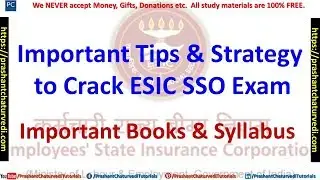 ESIC RECRUITMENT 2018 // {IMPORTANT STRATEGY TO CRACK ESIC EXAM}