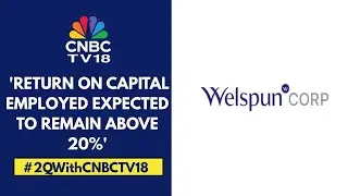 Welspun Corp Posts Strong Q2 | High Quality Players Entering The Data Center Market, Says Company