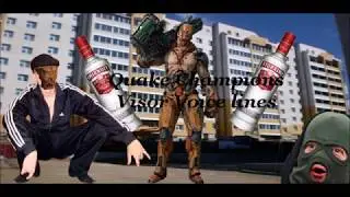 Visor- Quake Champions all voice lines