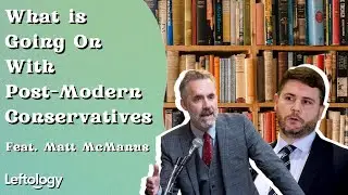 What is Going on with Post-Modern Conservatives