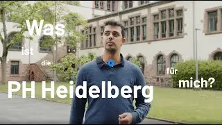 #MeinePHHD &ndash; Studieren an der PH Heidelberg