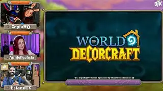 World of DecorCraft: WoW Housing Contest w/ Zepla & AnnieFuchsia | Esfand Live 12/10/2025