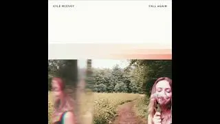 Kyle McEvoy - Fall Again (Full EP)