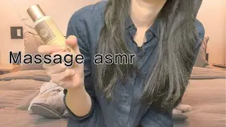 asmr 머리부터 발끝까지 전신 마사지 ㅣ massage asmr ㅣ oil massage ㅣ 두피, 목, 어깨, 등, 손 마사지 ㅣ hand movement