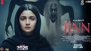JINN (2025) - Official Full Movie | Alia Bhatt | New Hindi Horror Movie | Latest Horror Film 2025 HD