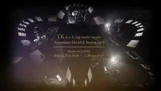 Tk from Ling Tosite Sigure  Dramatic Slow Motion live version