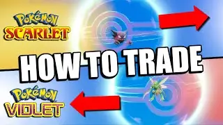 HOW TO TRADE in Pokemon Scarlet and Violet