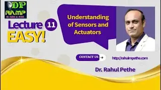 Understanding of Sensors and Actuators By Dr. Rahul Pethe
