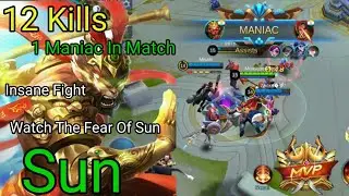 Insanely dangerous Sun Wiped Out All Enemys ! 1 Maniac | Top Global Sun | Mobile Legends Bang Bang