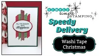 Washi Tape Christmas Card | SPEEDY DELIVERY by Connie Stewart