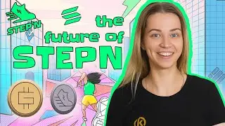 The future of STEPN? | Will STEPN continue to earn money for it's investors?