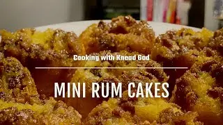Mini Rum Cake Recipe - Cooking with Knead God