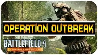 BF4 - So bekommt ihr die DLC Map - Operation Outbreak | Herbst-Update