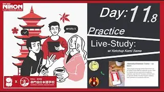 Live Study Practice Day 11.8 (Conjugation practice) : Akamonkai Japanese 12 Week Beginner Course