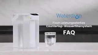 FAQ &uuml;ber Waterdrop Sofortiger Leistungsstarker Wasserfilter Krug!