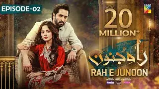 Rah e Junoon - Episode 02 [CC] 16th Nov, Sponsored By Happilac Paints, Nisa Collagen Booster -HUM TV