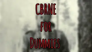 Prolonged Field Care Podcast: CBRNE for Dummies
