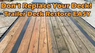Trailer Deck Restoration Easy & Cheap Trailer deck repair trailer deck refurbish trailer deck seal