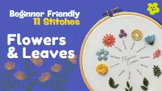 BEGINNER FRIENDLY FLOWER AND LEAVES STITCHES | ENGLISH TUTORIAL