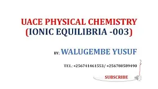 SALT HYDROLYSIS | CALCULATIONS OF Ka FOR WEAK BASES AND ACIDS) 003  FOR S5 & S6