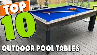 Best Outdoor Pool Table In 2025 - Top 10 Outdoor Pool Tables Review