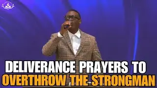 DELIVERANCE PRAYERS TO OVERTHROW THE STRONGMAN IN YOUR LIFE || DAY 19 || COMBATING WITCHCRAFT