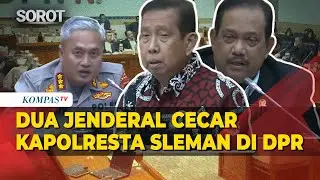 [FULL] Geram! Momen Dua Eks Jenderal Polisi Cecar Kapolresta Sleman di Kasus Penjambretan