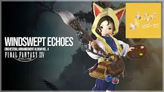 WINDSWEPT ECHOES - FFXIV Orchestral Arrangement Album Vol. 4 (Fan-made Music Video)