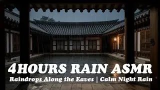 Raindrops Along the Eaves | Calm Night Rain