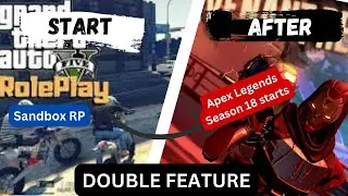 Exploring GTA RP Sandbox Adventures! | New Apex Legends Season 18 Ranks Showcase! 🔥