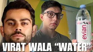 VIRAT KOHLI EVIAN WATER VS NORMAL WATER VS TAP WATER