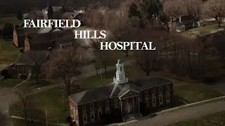 Fairfield Hills State Hospital: The Dark History of Connecticut&rsquo;s Haunted Asylum