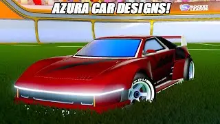 Azura Car Designs - Rocket League Car Designs