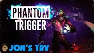 Jon's Try - Phantom Trigger on Nintendo Switch
