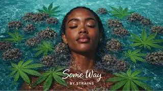 Some Way by Strains
