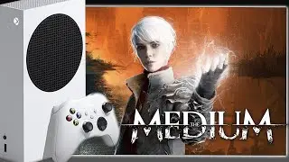 The Medium на Xbox Series S / Геймплей