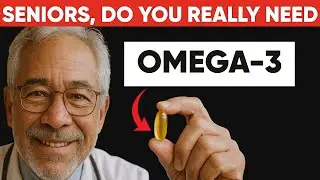 STOP Taking OMEGA-3 Supplement If You're Over 60 (Doctor Explains Why) | Seniors Health Tips