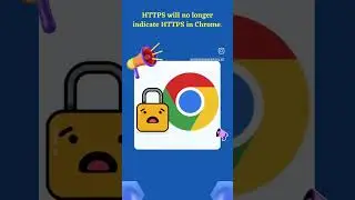 Chrome HTTPS Lock Icon Is Going Away #chrome # 