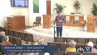 Midweek Study — Acts Lesson 8 (Jan. 14, 2026)