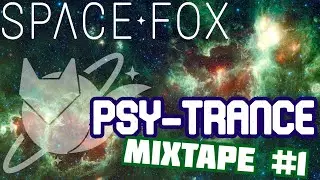 Psy-Trance Mixtape #1