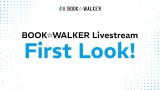 The Future of BOOK☆WALKER: Global Platform Reveal & CEO Q&A