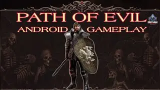 Path Of Evil Diablo Like Games | Immortal Hunter | Android Gameplay